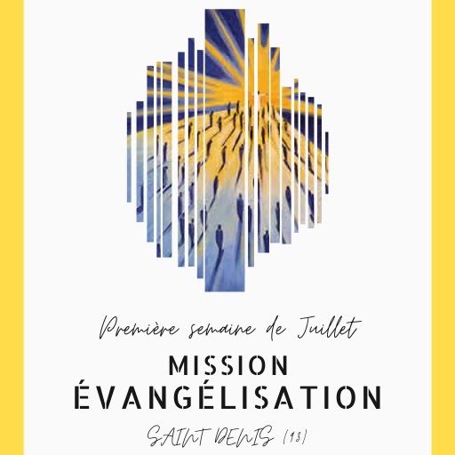 Évangélisation avec la Mission Saint Denis